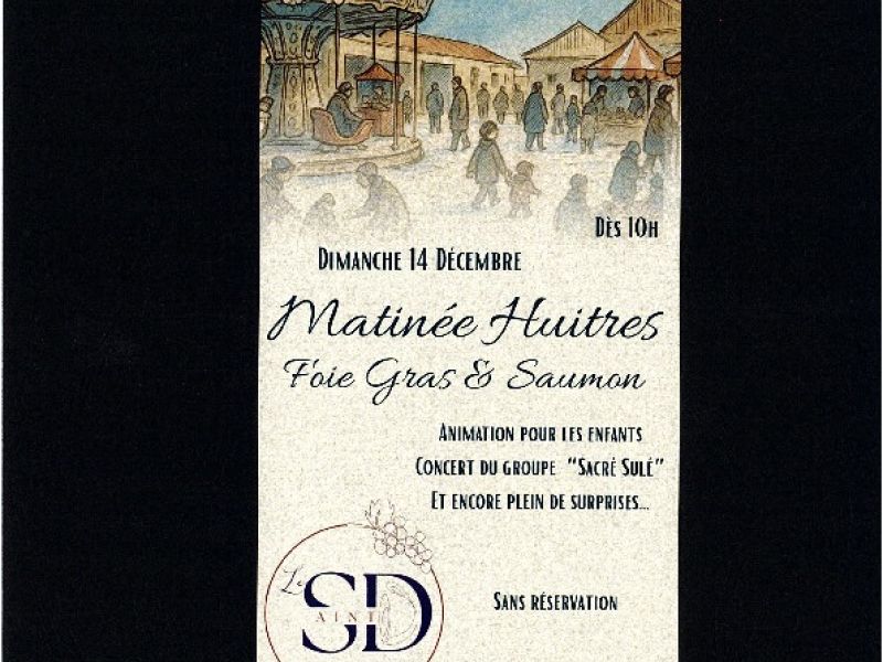 Matinée huitres, saumon et foie gras
